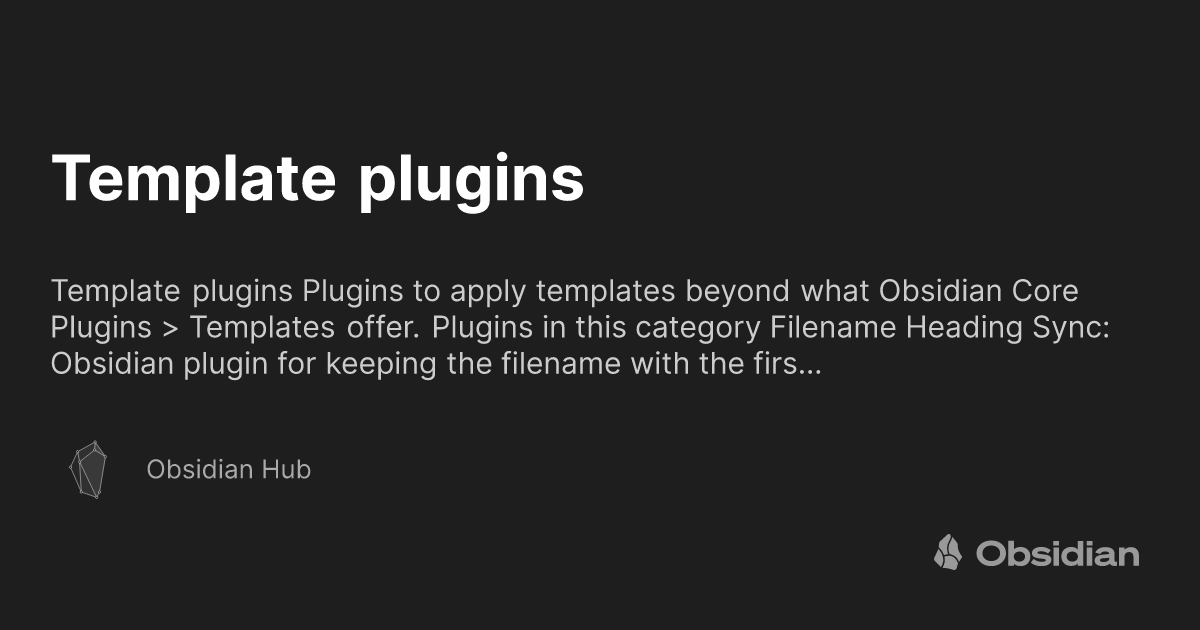 Template plugins Obsidian Hub Obsidian Publish